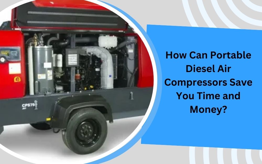 Portable Diesel Air Compressors