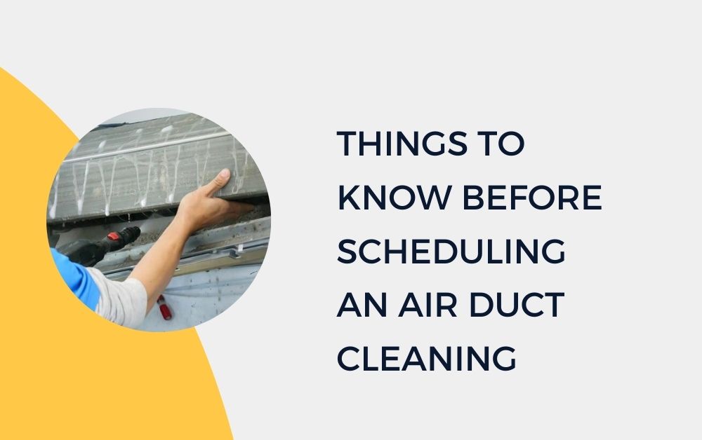 Things to Know Before Scheduling an Air Duct Cleaning