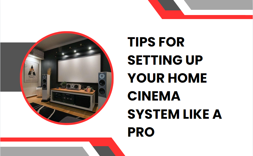 Home Cinema System in Dubai