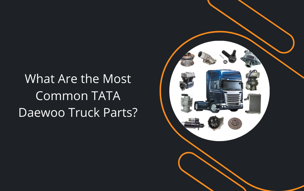 TATA DAEWOO TRUCK PARTS