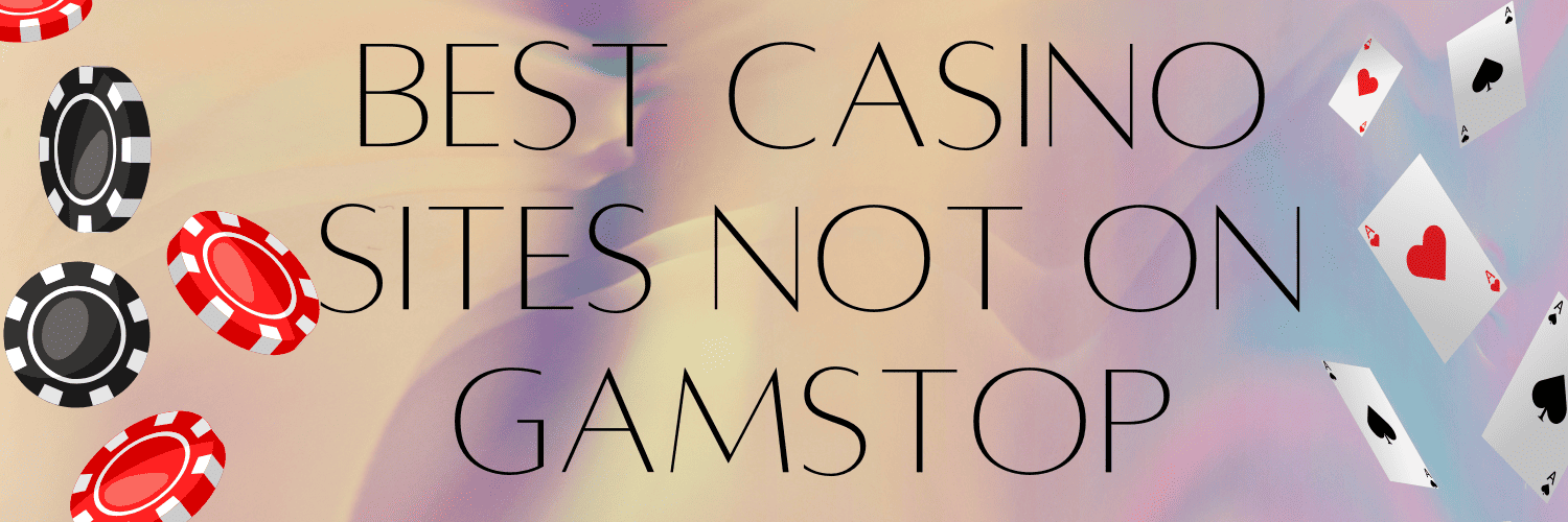 Discover Casino Sites Not on Gamstop 1015807033 Discover Casino Sites Not on Gamstop 1015807033